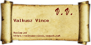 Valkusz Vince névjegykártya